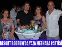 BODRUMDA YAZA MERHABA PARTİSİ