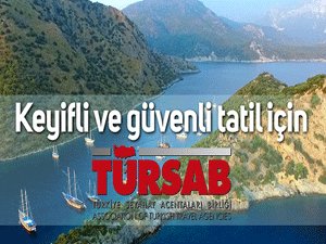 TÜRSAB’dan Tüketiciye “Güvenli Tatil” Filmi